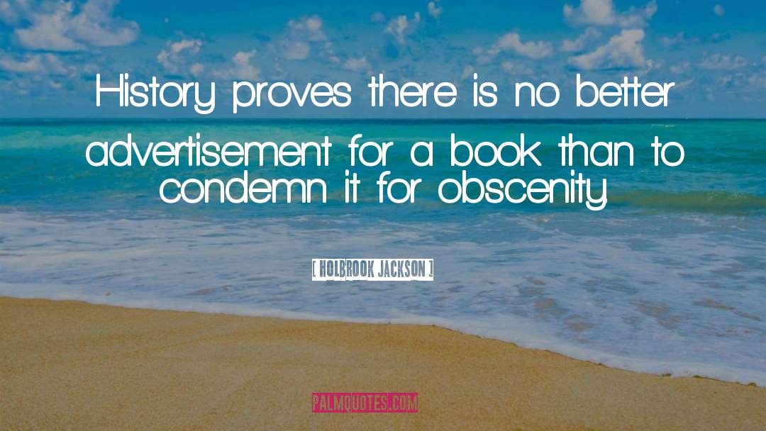 Obscenity quotes by Holbrook Jackson