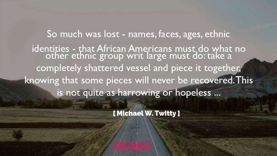 Obscured quotes by Michael W. Twitty
