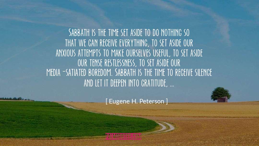 Observance Of The Sabbath quotes by Eugene H. Peterson