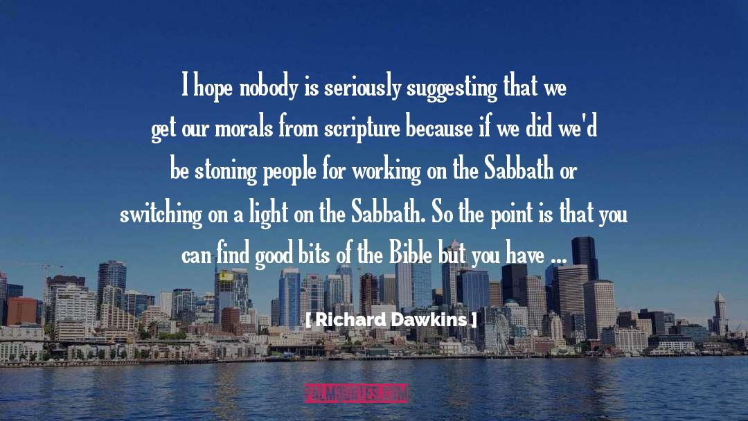 Observance Of The Sabbath quotes by Richard Dawkins
