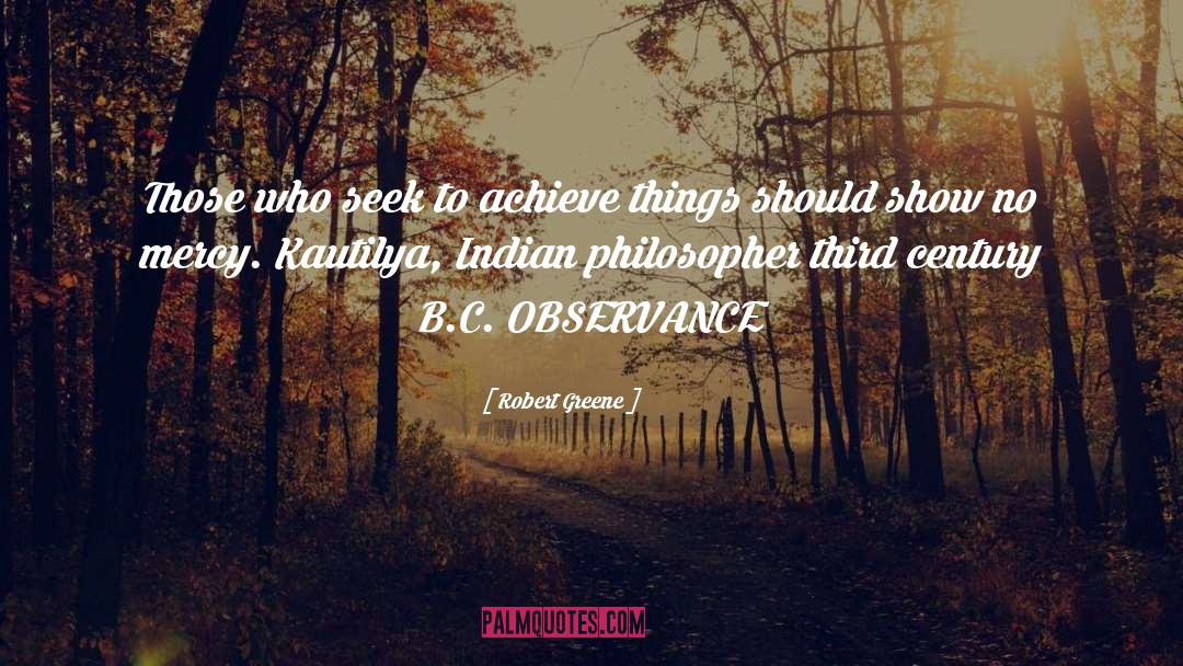 Observance quotes by Robert Greene