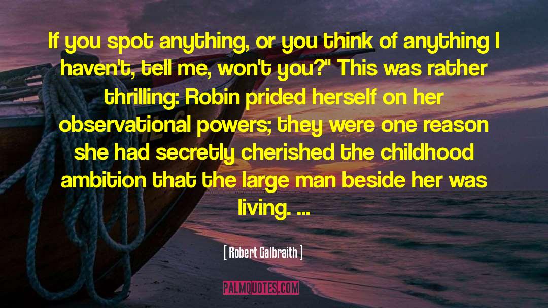 Observational quotes by Robert Galbraith