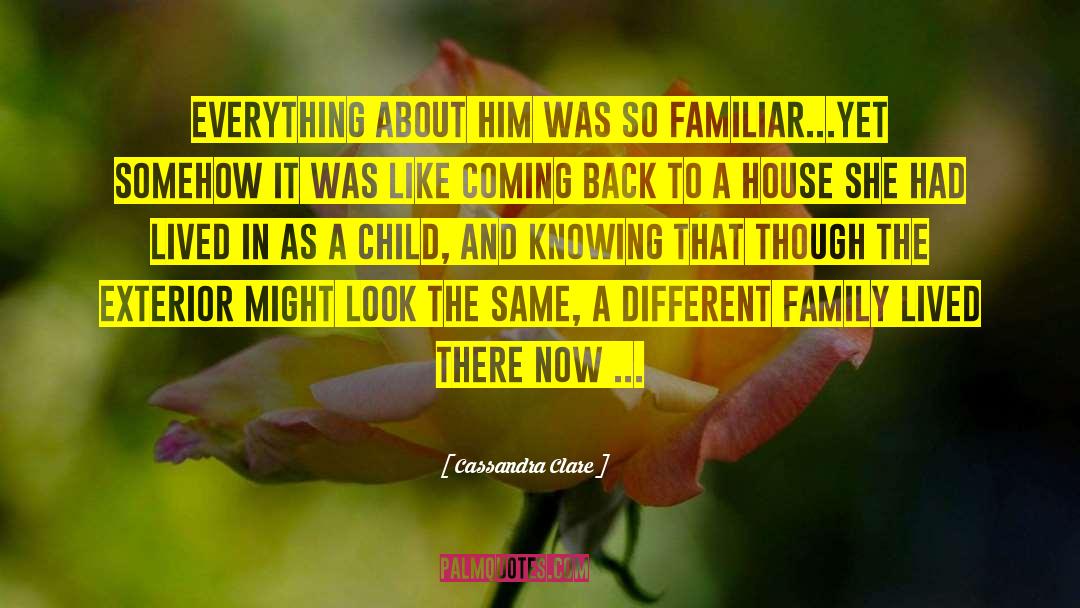 Observations About Family quotes by Cassandra Clare