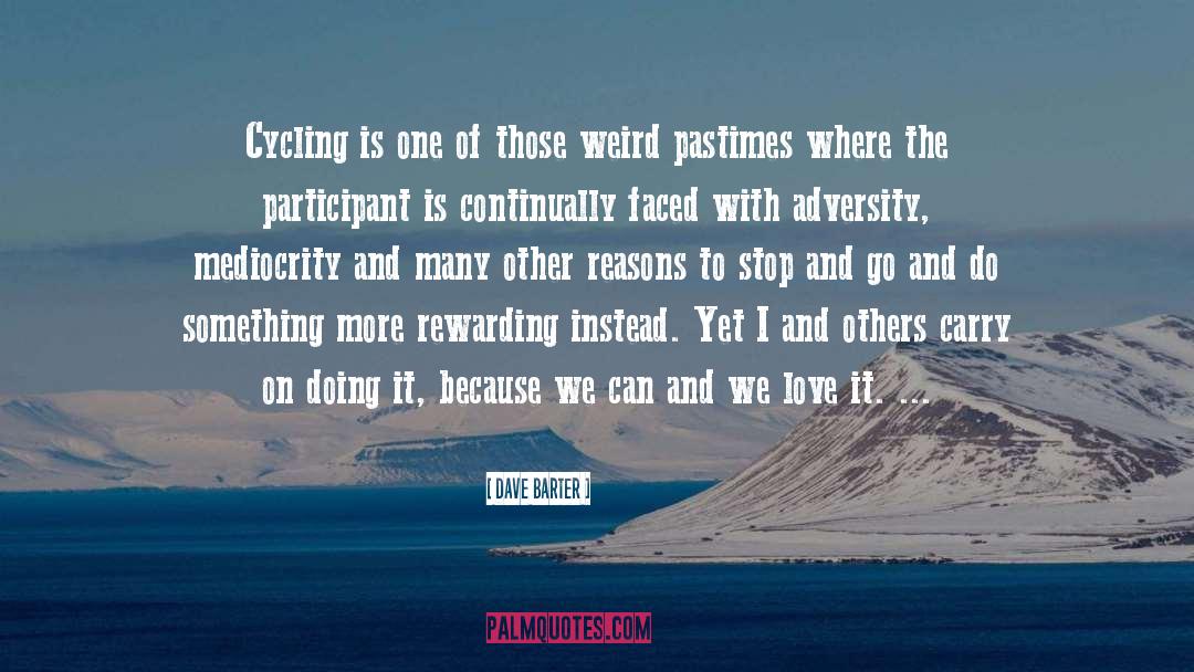 Observer Instead Of Participant quotes by Dave Barter