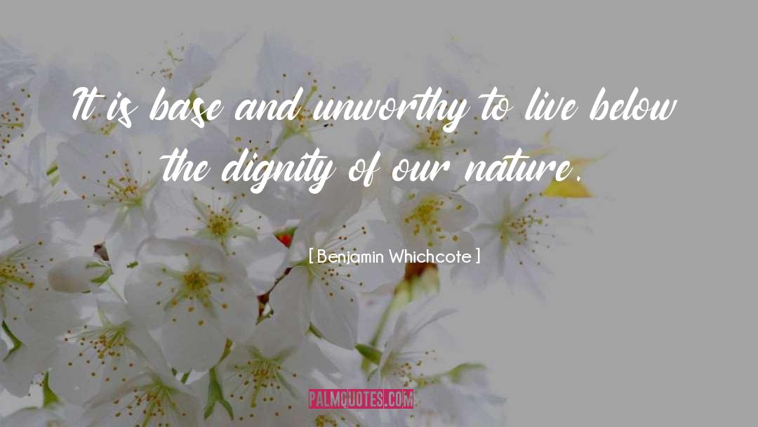 Observer Of Nature quotes by Benjamin Whichcote
