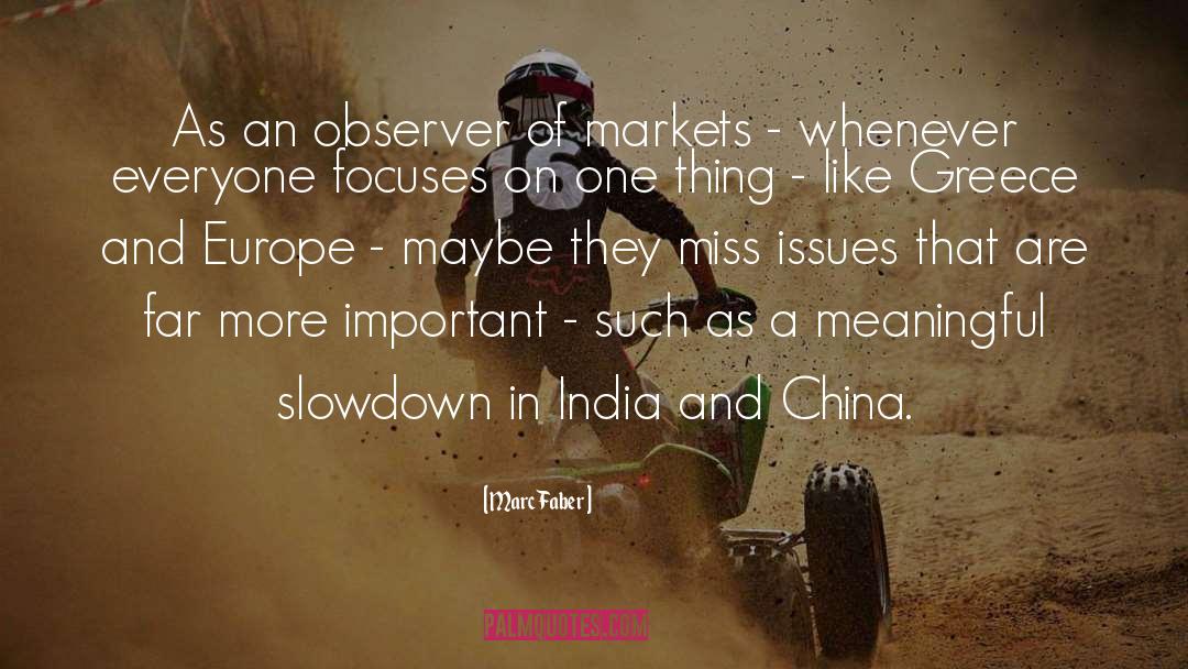 Observer quotes by Marc Faber
