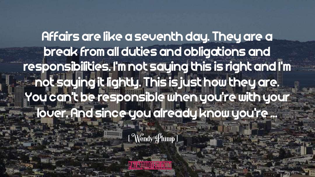 Observing Seventh Day quotes by Wendy Plump