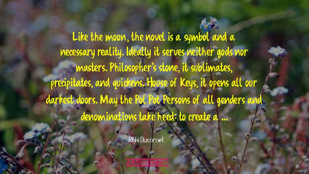 Observing The World quotes by Rikki Ducornet