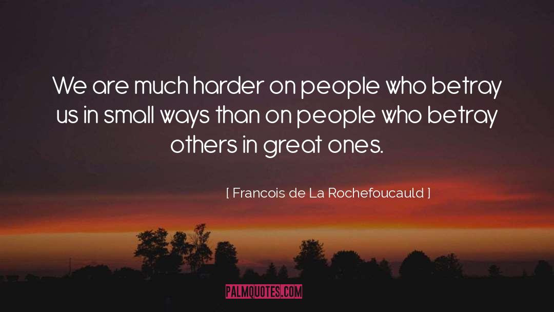 Obsesionada La quotes by Francois De La Rochefoucauld