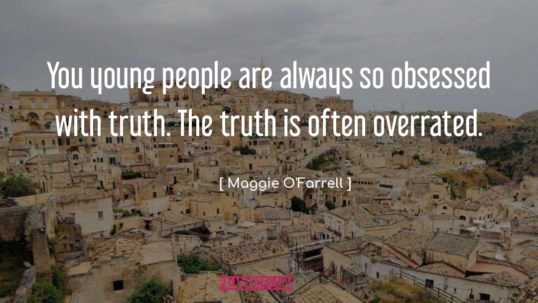 Obsessed quotes by Maggie O'Farrell