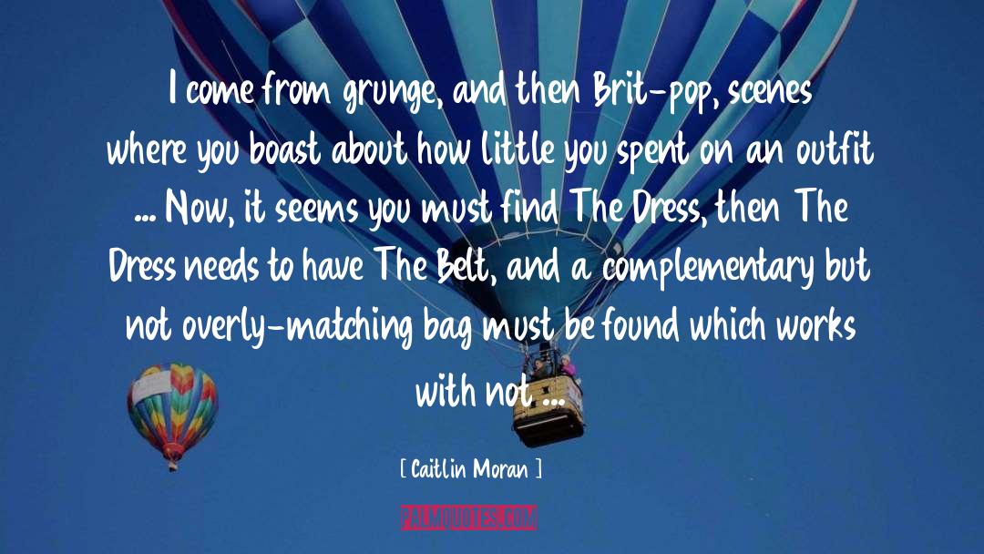 Obsessed With Dress quotes by Caitlin Moran