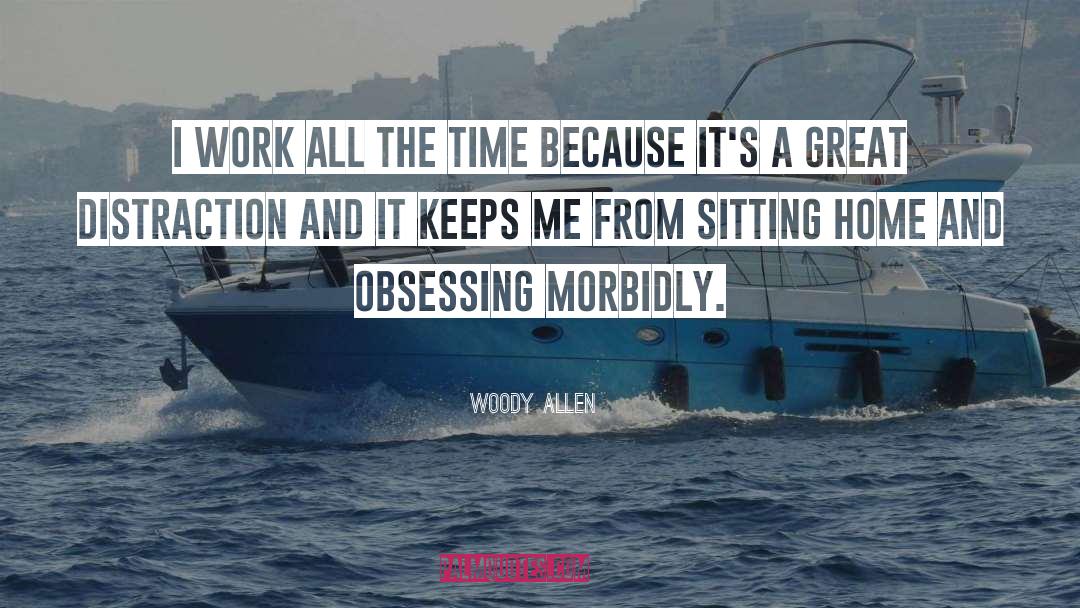 Obsessing Over Money quotes by Woody Allen