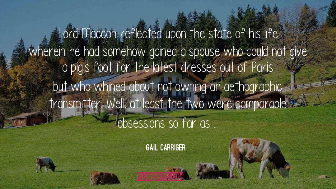 Obsessions quotes by Gail Carriger