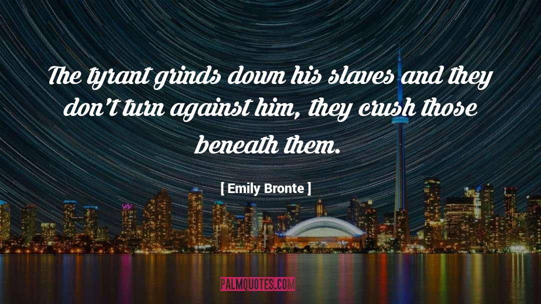 Obsessive Crush quotes by Emily Bronte
