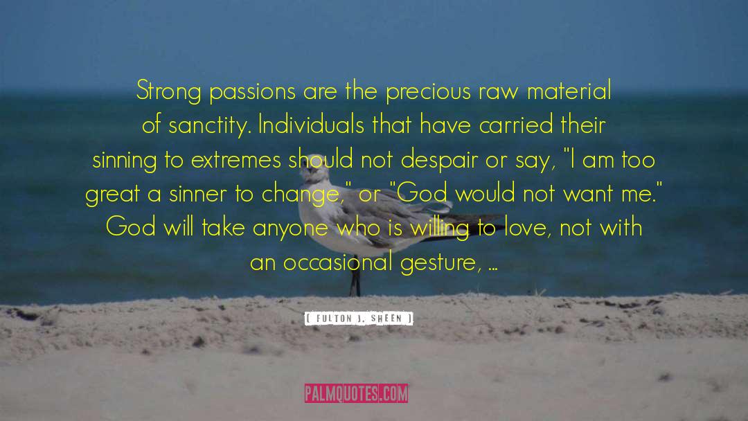 Obsessive Love quotes by Fulton J. Sheen