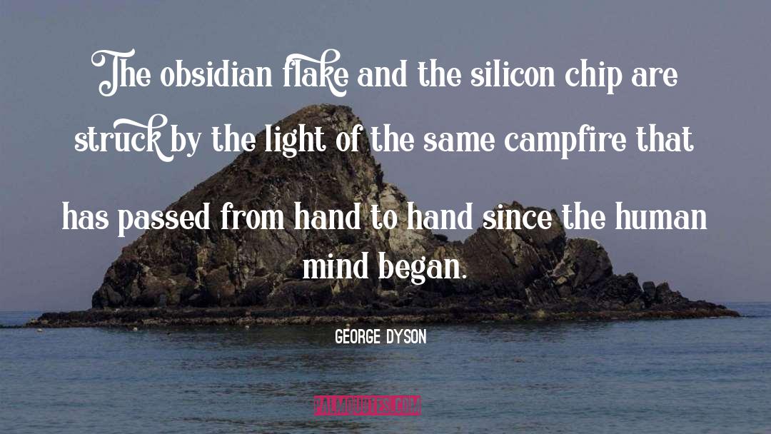 Obsidian quotes by George Dyson