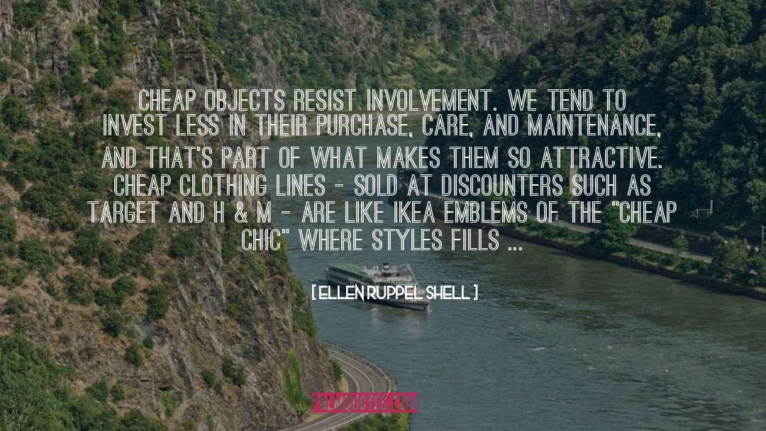 Obsolescence quotes by Ellen Ruppel Shell