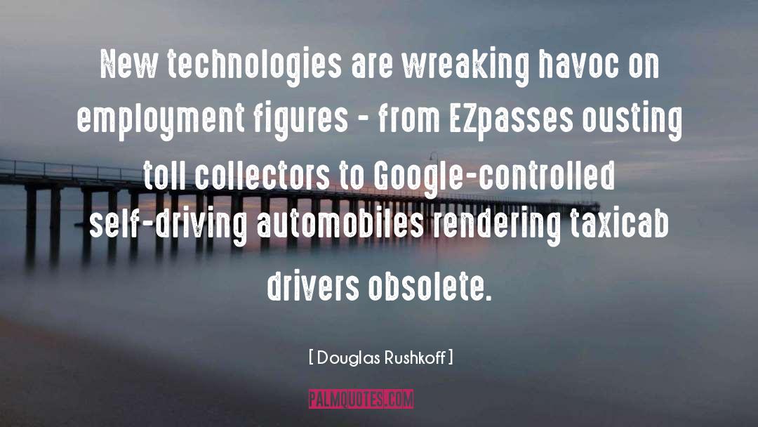 Obsolete quotes by Douglas Rushkoff