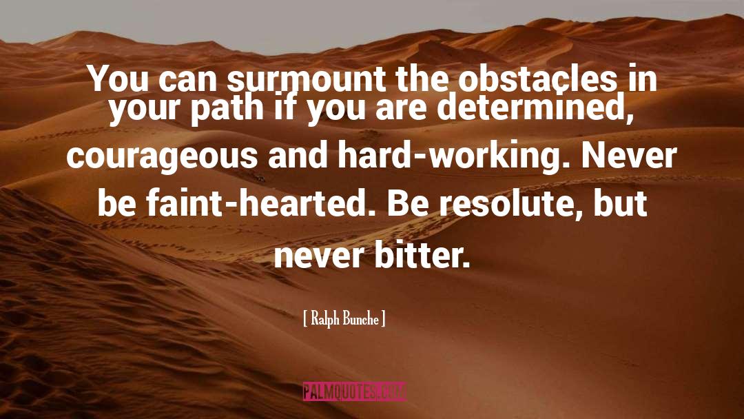 Obstacles quotes by Ralph Bunche