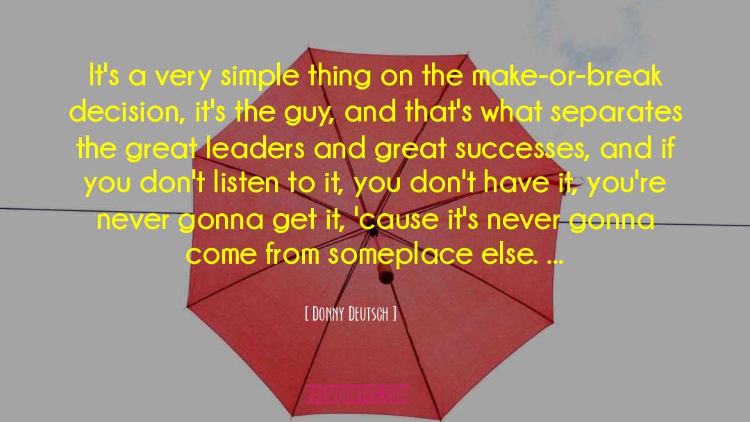 Obstacles To Success quotes by Donny Deutsch