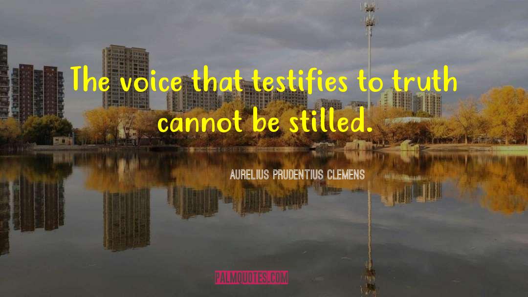 Obstacles To Truth quotes by Aurelius Prudentius Clemens