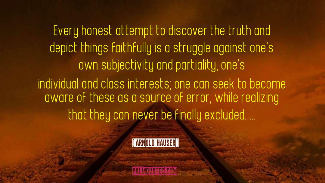 Obstacles To Truth quotes by Arnold Hauser