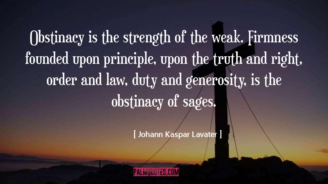 Obstinacy quotes by Johann Kaspar Lavater