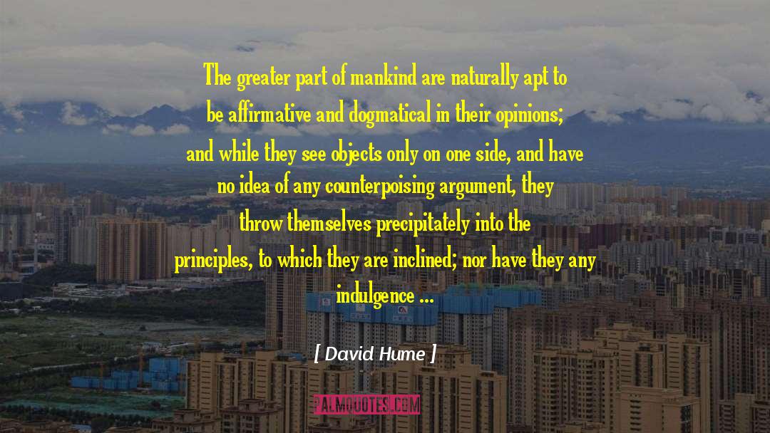 Obstinacy quotes by David Hume