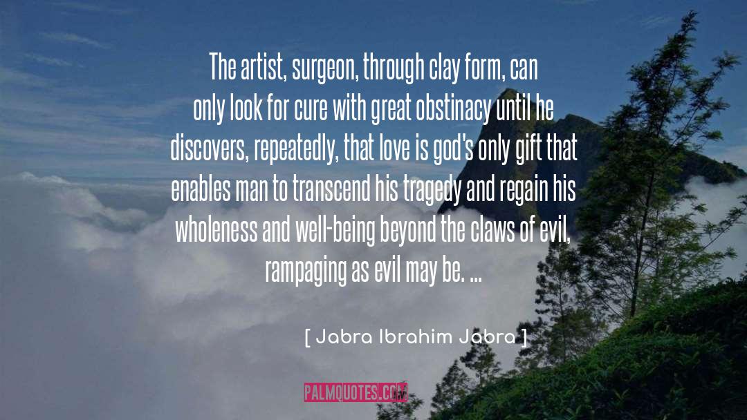Obstinacy quotes by Jabra Ibrahim Jabra