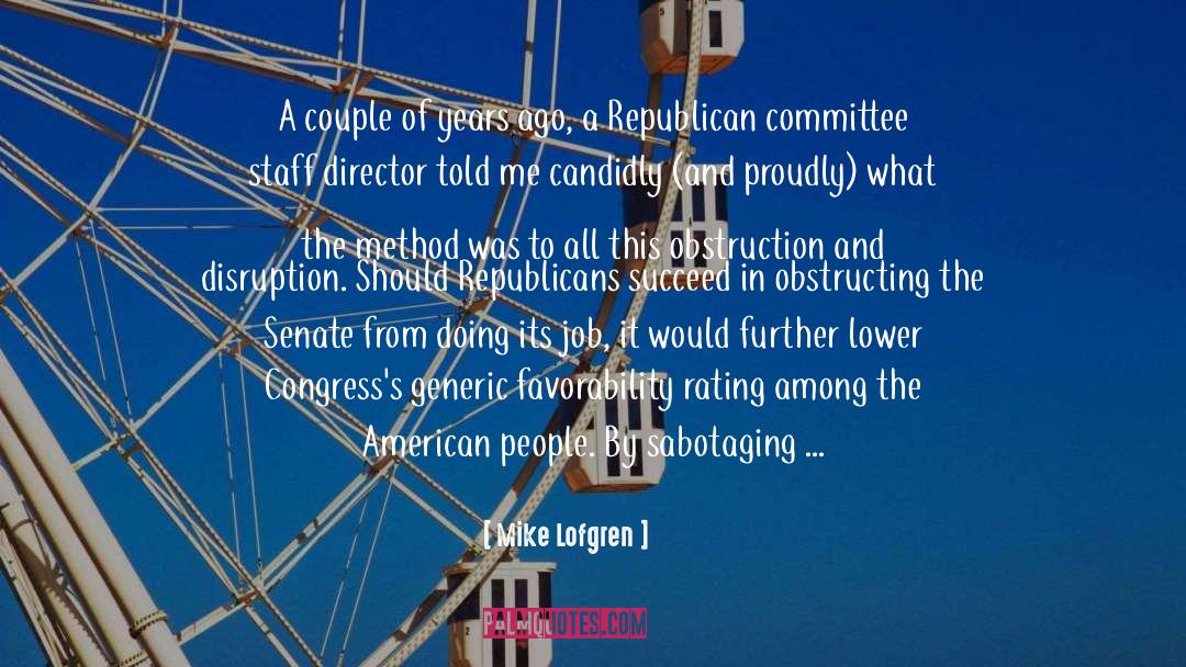Obstruction quotes by Mike Lofgren