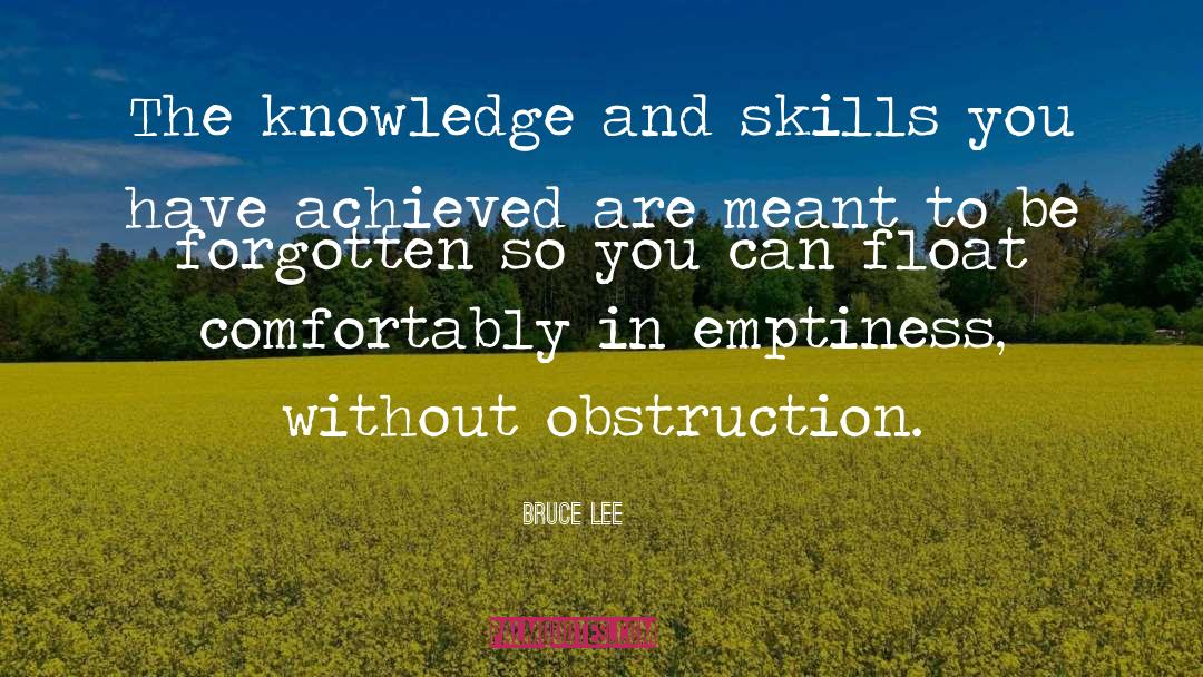 Obstruction quotes by Bruce Lee