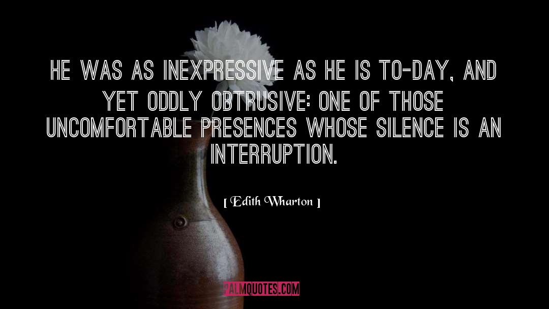Obtrusive quotes by Edith Wharton