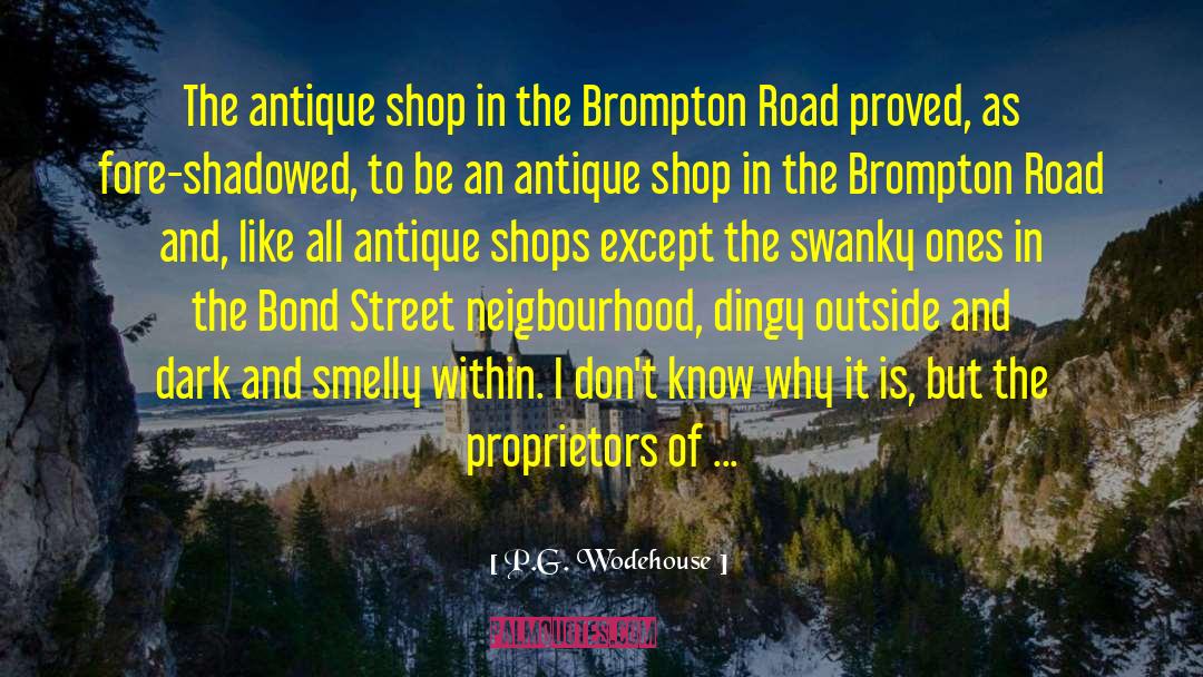 Obus Shop quotes by P.G. Wodehouse