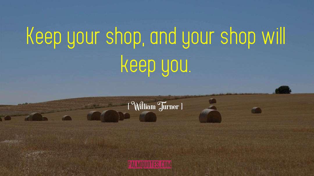 Obus Shop quotes by William Turner