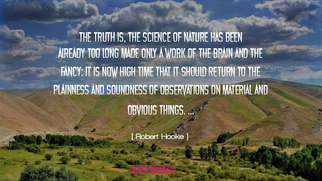 Obvious Things quotes by Robert Hooke