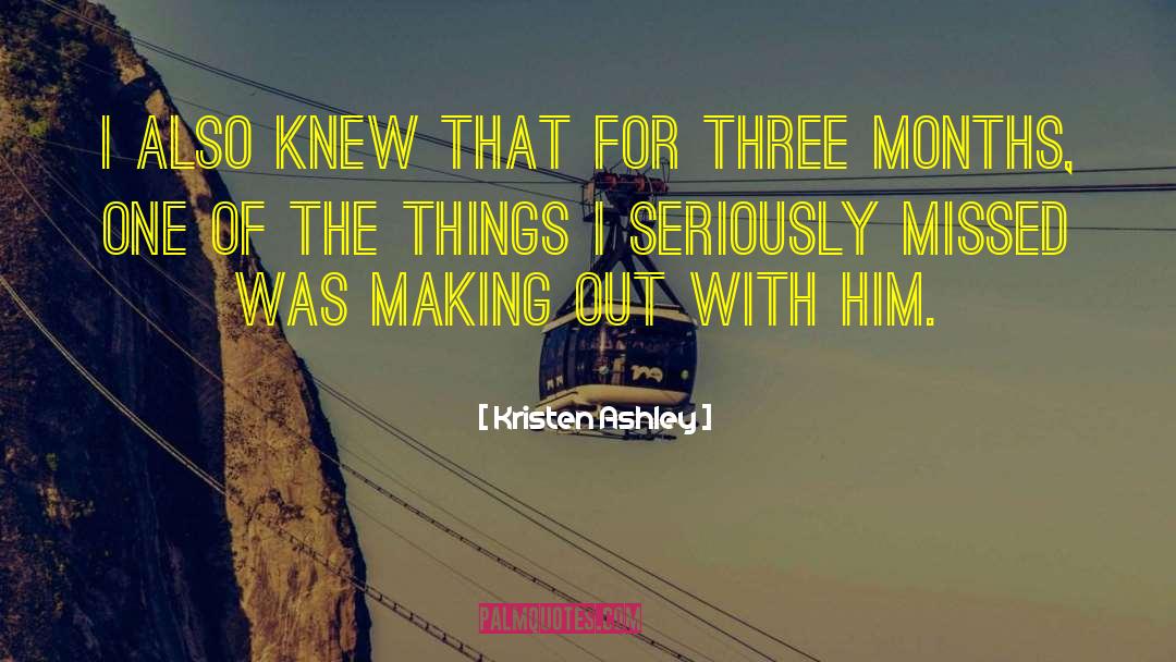 Obvious Things quotes by Kristen Ashley