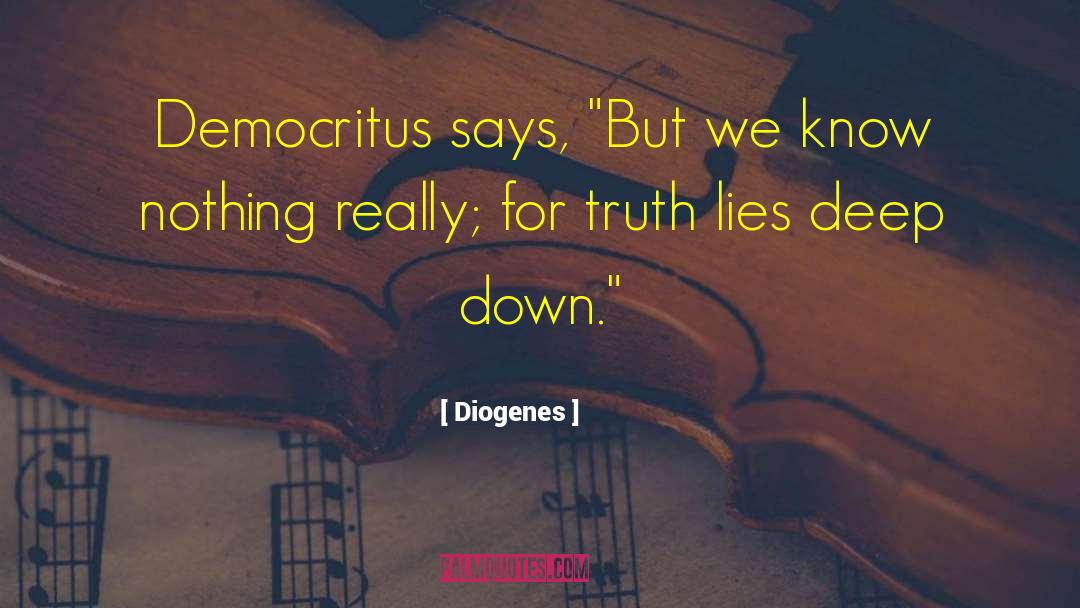Obvious Truth quotes by Diogenes