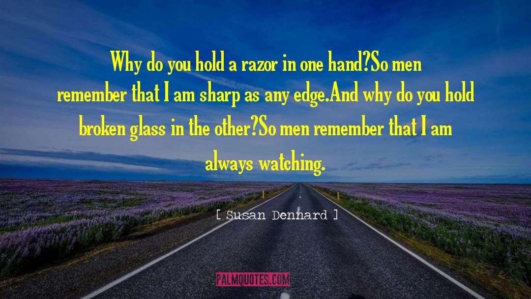 Occam S Razor quotes by Susan Dennard