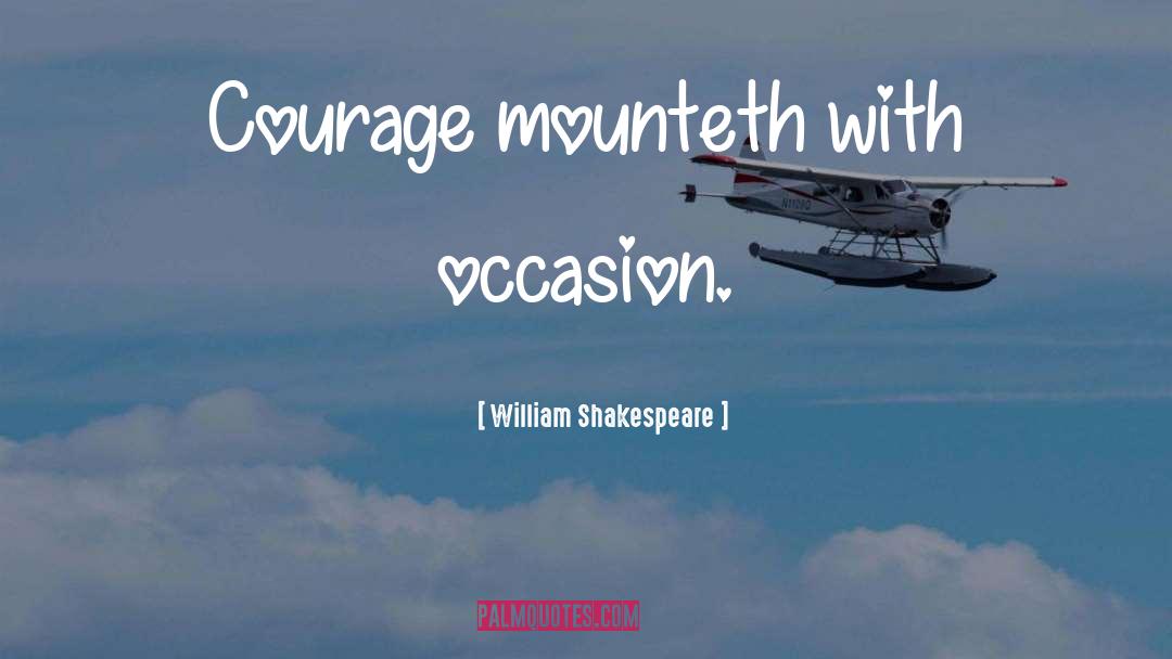 Occasion Do quotes by William Shakespeare