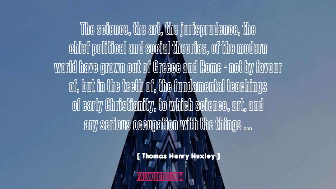 Occupation quotes by Thomas Henry Huxley