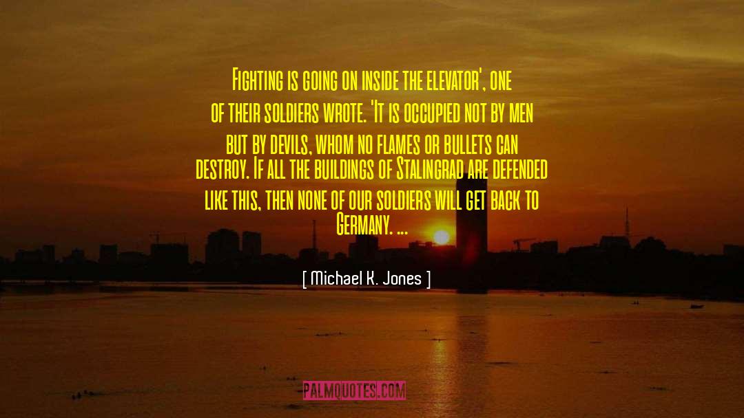 Occupied quotes by Michael K. Jones
