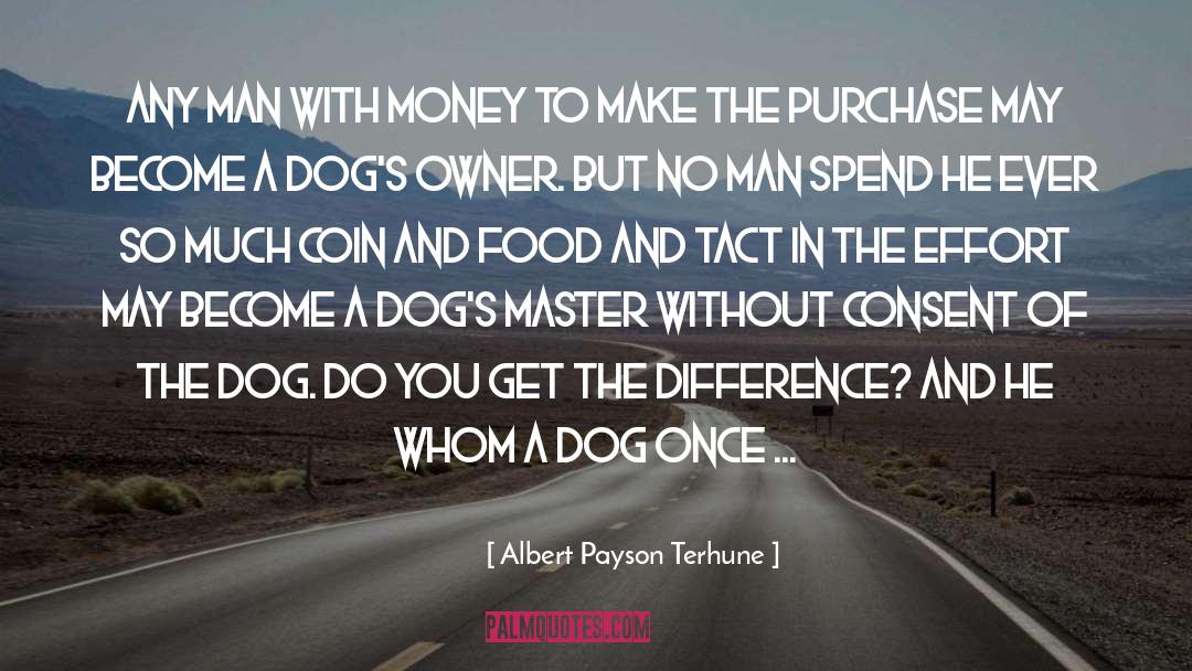Occupiers Consent quotes by Albert Payson Terhune