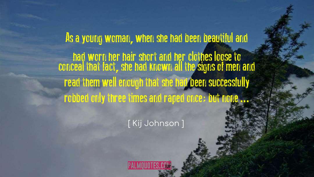 Occupy All Spaces quotes by Kij Johnson