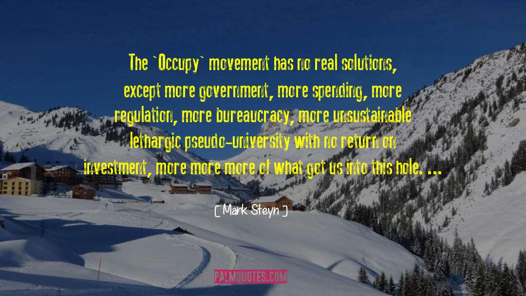 Occupy Movement quotes by Mark Steyn