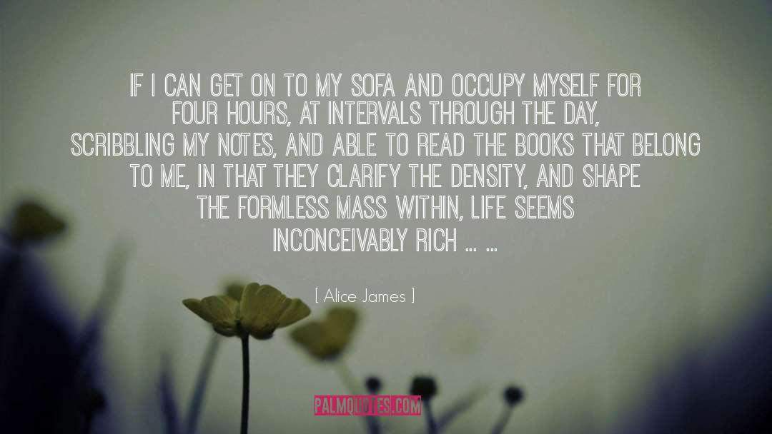 Occupy quotes by Alice James