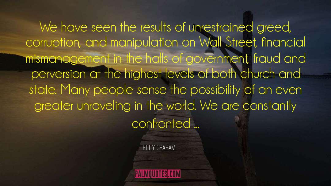 Occupy Wall Street quotes by Billy Graham
