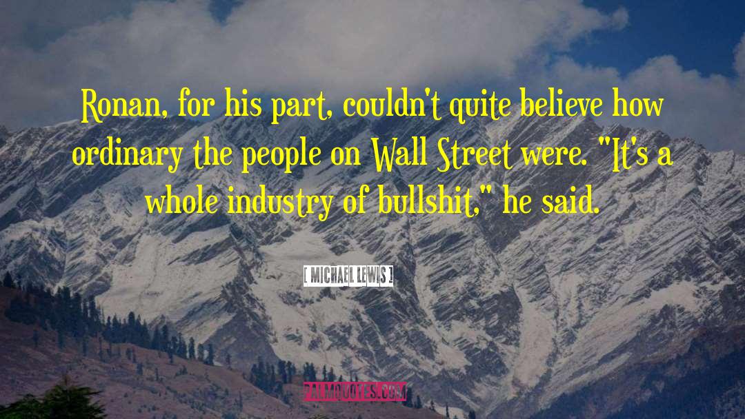 Occupy Wall Street quotes by Michael Lewis