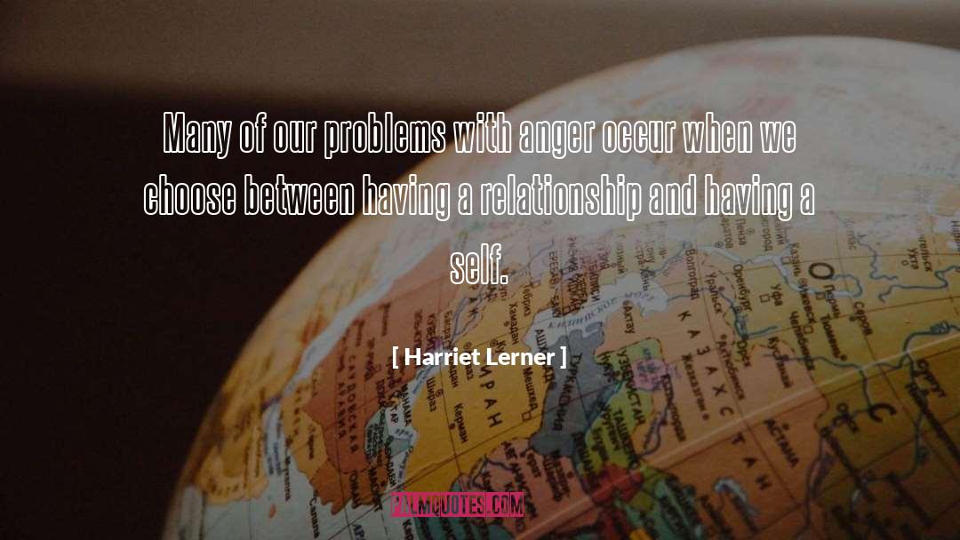 Occur quotes by Harriet Lerner