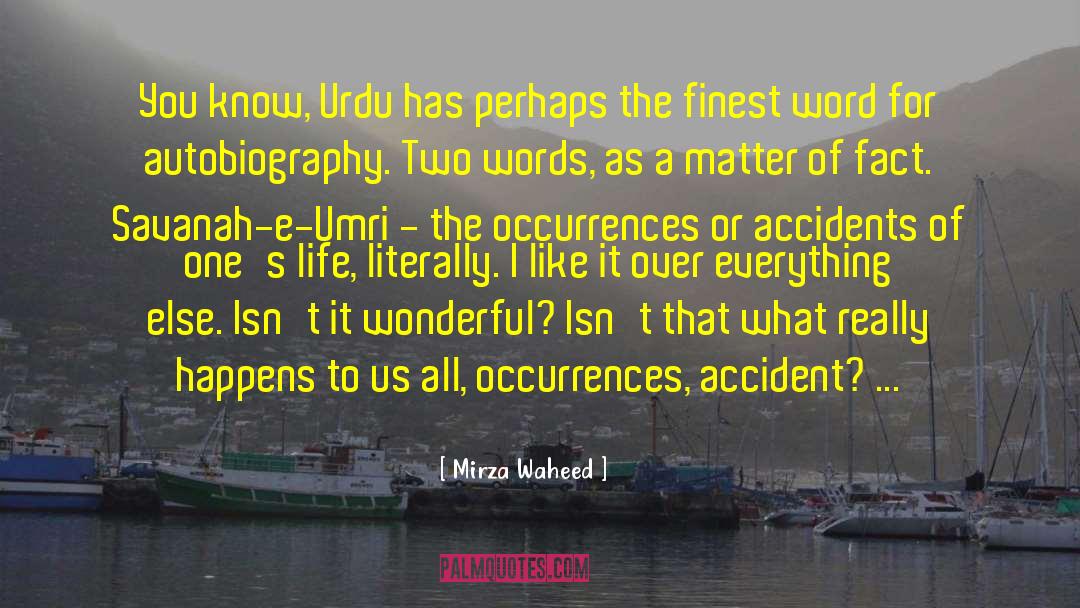 Occurrences quotes by Mirza Waheed