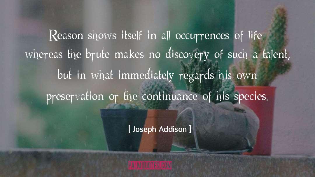 Occurrences quotes by Joseph Addison